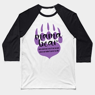 Mama Bear Baseball T-Shirt